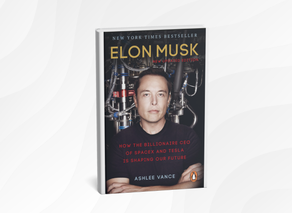 Elon Musk by Ashlee Vance