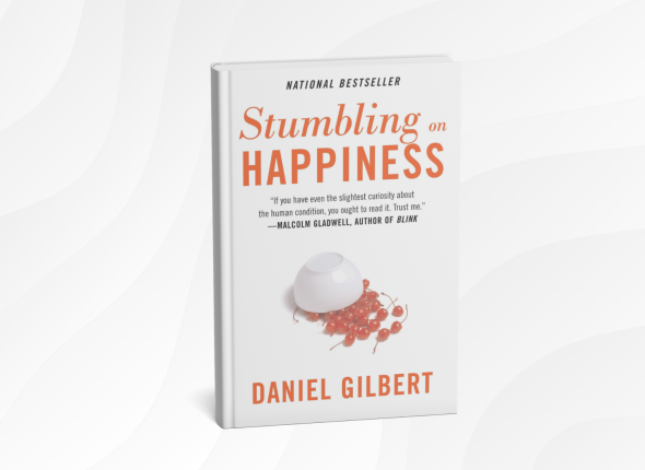 Stumbling on Happiness by Daniel Gilbert