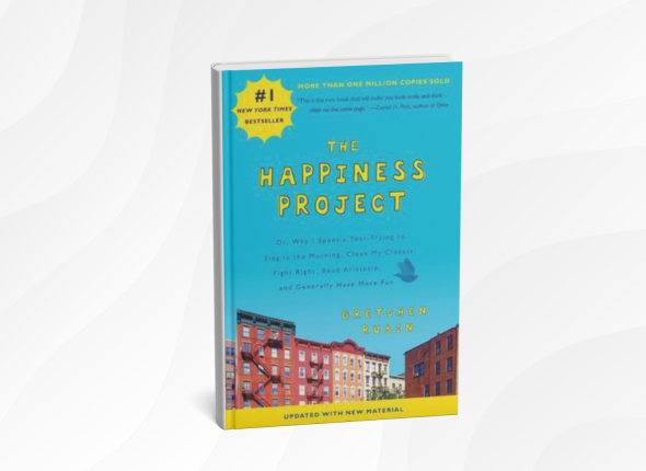 The Happiness Project by Gretchen Rubin