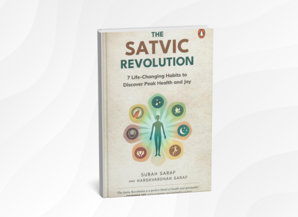 The Satvic Revolution by Subah Saraf and Harshvardhan Saraf