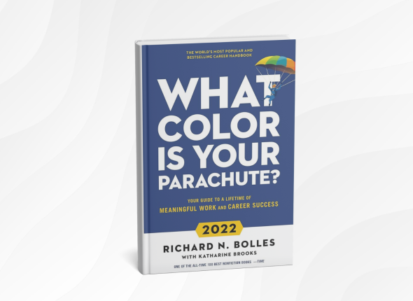 What Color Is Your Parachute_ by Richard N. Bolles
